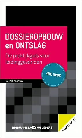 Dossieropbouw en ontslag 2020
